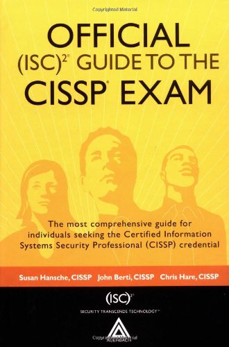 Official (ISC)2 guide to the CISSP exam