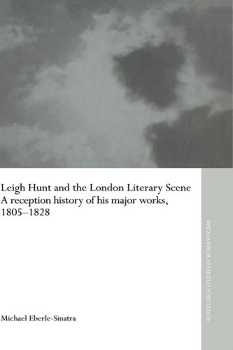 Leigh Hunt and the London Literary Scene