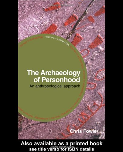 The Archaeology of Personhood