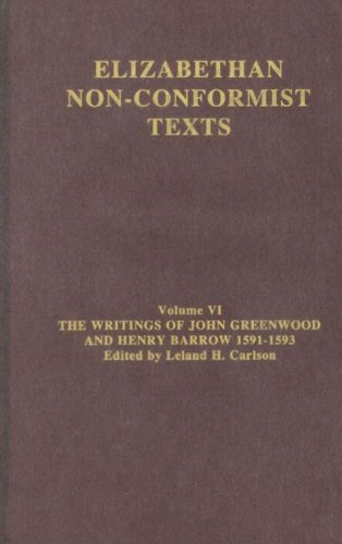 The writings of John Greenwood and Henry Barrow