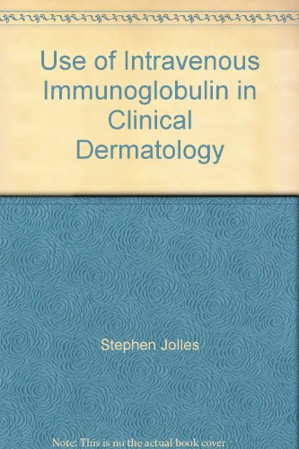 Intravenous Immunoglobulins in Dermatology