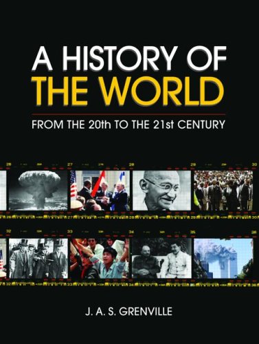 A history of the world from the twentieth to the twenty-first century