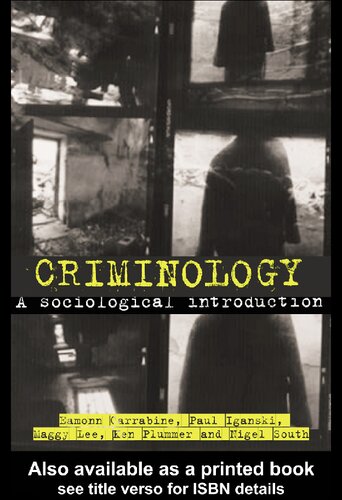 Criminology : a sociological introduction