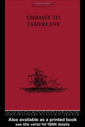 Embassy to Tamerlane, 1403-1406