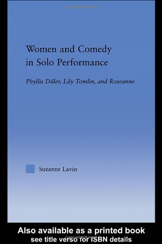 Women and Comedy in Solo Performance