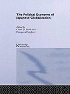 Political Economy of Japanese Globalization