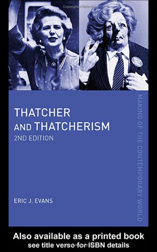 Thatcher and Thatcherism