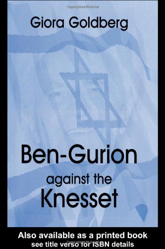 Ben-Gurion Against the Knesset