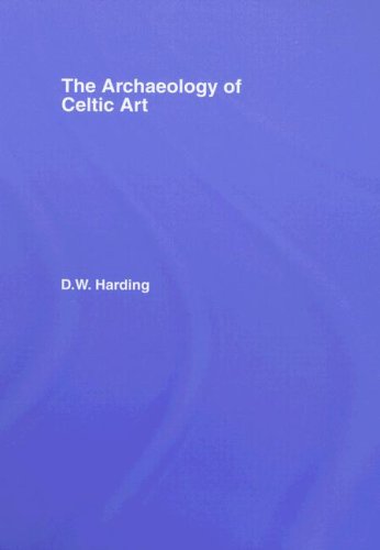 The Archaeology of Celtic Art