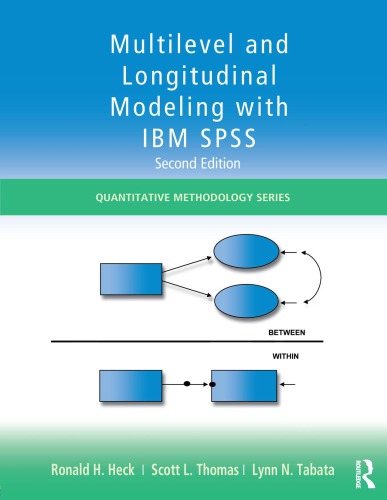 Multilevel and longitudinal modeling with IBM SPSS