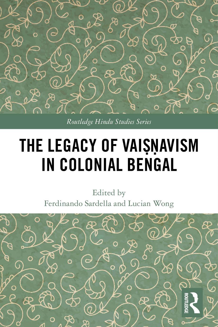 Hinduism in colonial Bengal : beyond the Renaissance