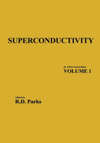 Superconductivity. Volume 1