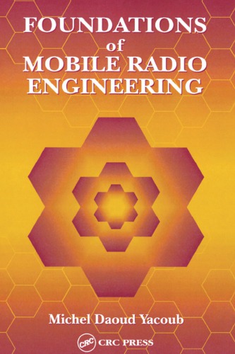 Foundations of Mobile Radio Engineering