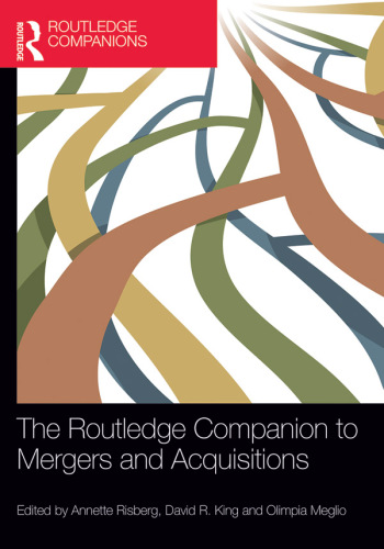 The Routledge companion to mergers and acquisitions