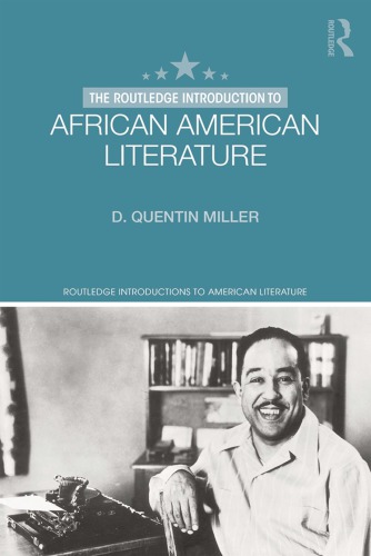 The Routledge introduction to African American literature