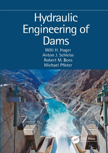 Hydraulic engineering of dams