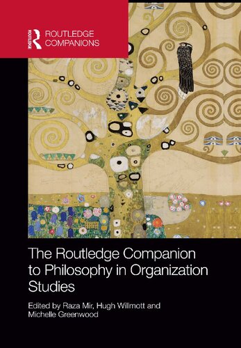 The Routledge companion to philosophy in organization studies