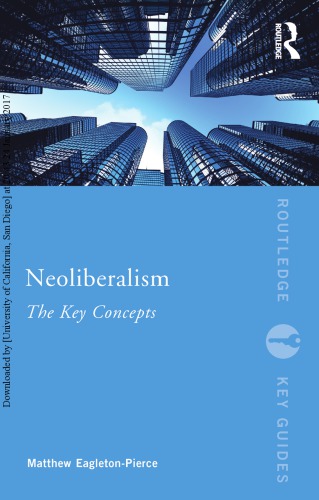 Neoliberalism : the key concepts