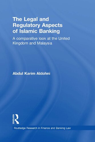 The Legal and Regulatory Aspects of Islamic Banking