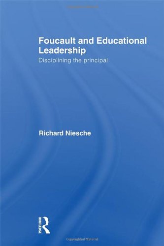 Foucault and Educational Leadership