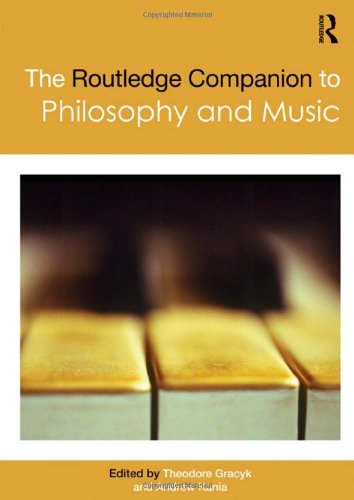 The Routledge Companion to Philosophy and Music