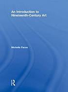 An Introduction to Nineteenth Century Art