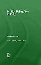 On Not Being Able to Paint