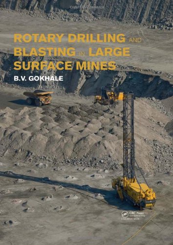 Rotary Drilling and Blasting in Large Surface Mines