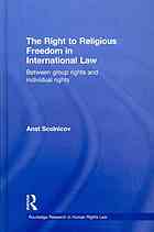 The Right to Religious Freedom in International Law