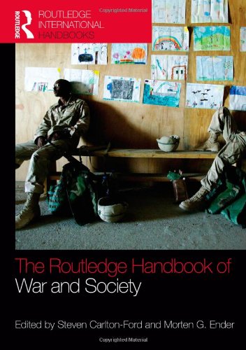 The Routledge Handbook of War and Society