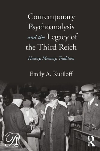 Contemporary Psychoanalysis and the Legacy of the Third Reich