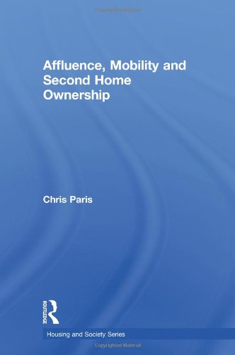 Affluence, Mobility and Second Home Ownership