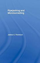 Pipejacking &amp; Microtunnelling