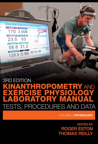 Kinanthropometry and Exercise Physiology Laboratory Manual