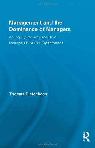 Management and the Dominance of Managers