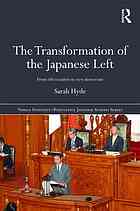 The Transformation of the Japanese Left