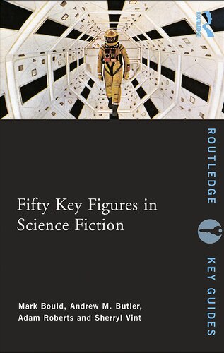 Fifty Key Figures in Science Fiction