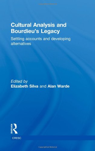 Cultural Analysis and Bourdieu's Legacy