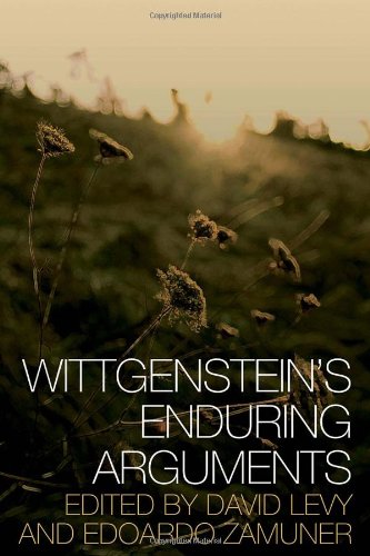 Wittgenstein's Enduring Arguments