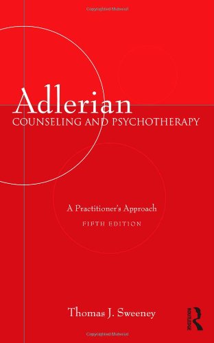 Adlerian Counseling and Psychotherapy : a Practitioner's Approach, Fifth Edition.