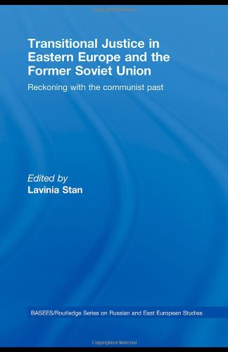 Transitional Justice in Eastern Europe and the Former Soviet Union