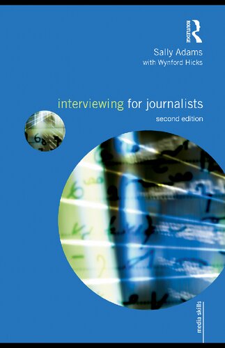 Interviewing for Journalists