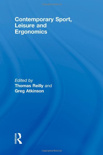 Contemporary Sport, Leisure and Ergonomics