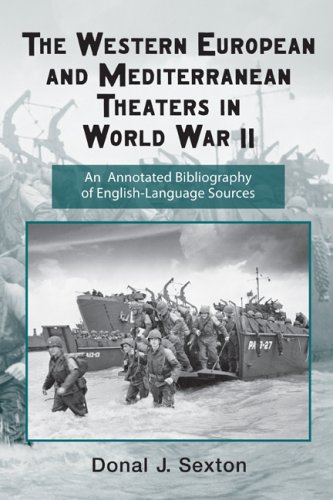 The Western European And Mediterranean Theaters In World War Ii