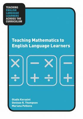 Teaching Mathematics to English Language Learners