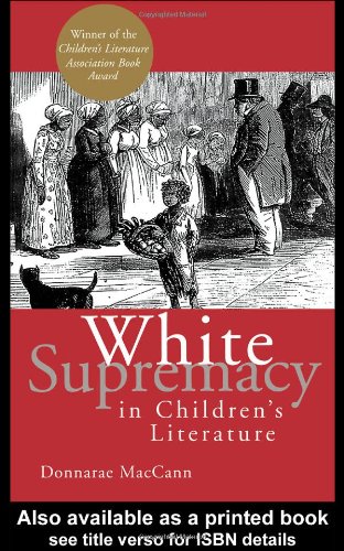 White Supremacy in Children's Literature