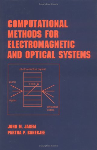 Computational Methods for Electormagnetic and Optical System