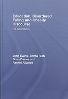 Education, Disordered Eating and Obesity Discourse