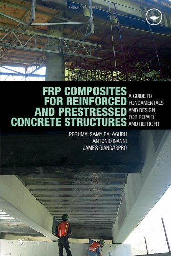 Frp Composites for Reinforced and Prestressed Concrete Structures