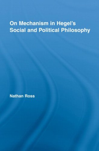 On Mechanism in Hegel's Social and Political Philosophy